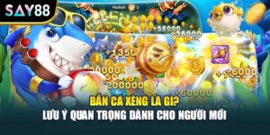 Bắn Cá Xèng Là Gì? Lưu Ý Quan Trọng Dành Cho Người Mới